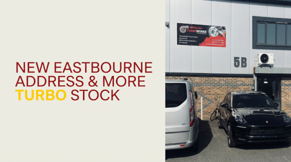 Turboworks new Eastbourne address and expanded turbocharger stock