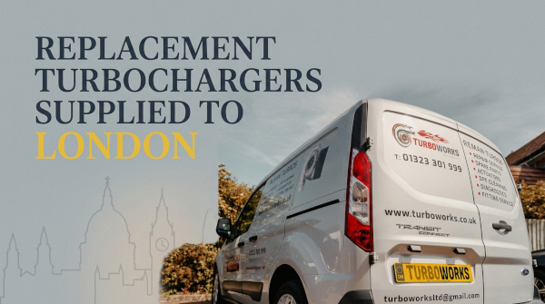 Replacement turbochargers supplied to London by Turboworks